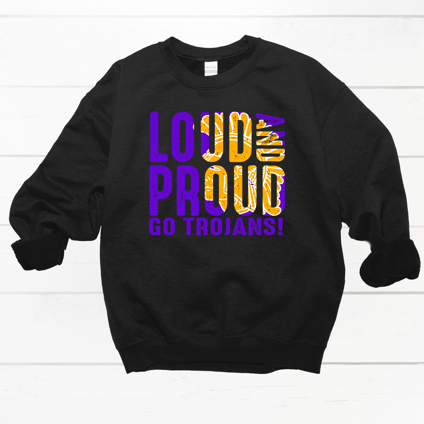 Loud and Proud Trojans Crewneck