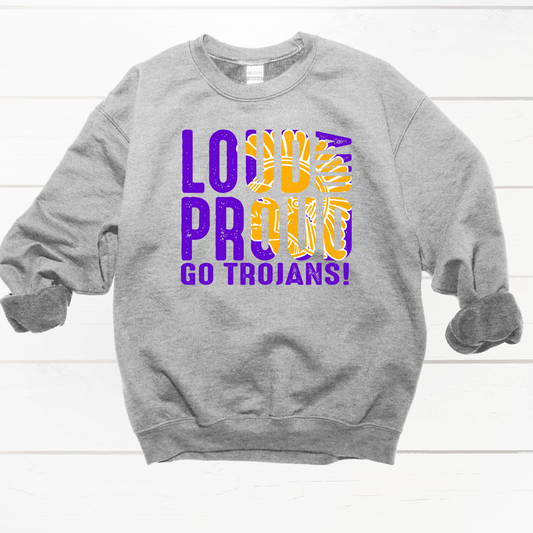 Loud and Proud Trojans Crewneck