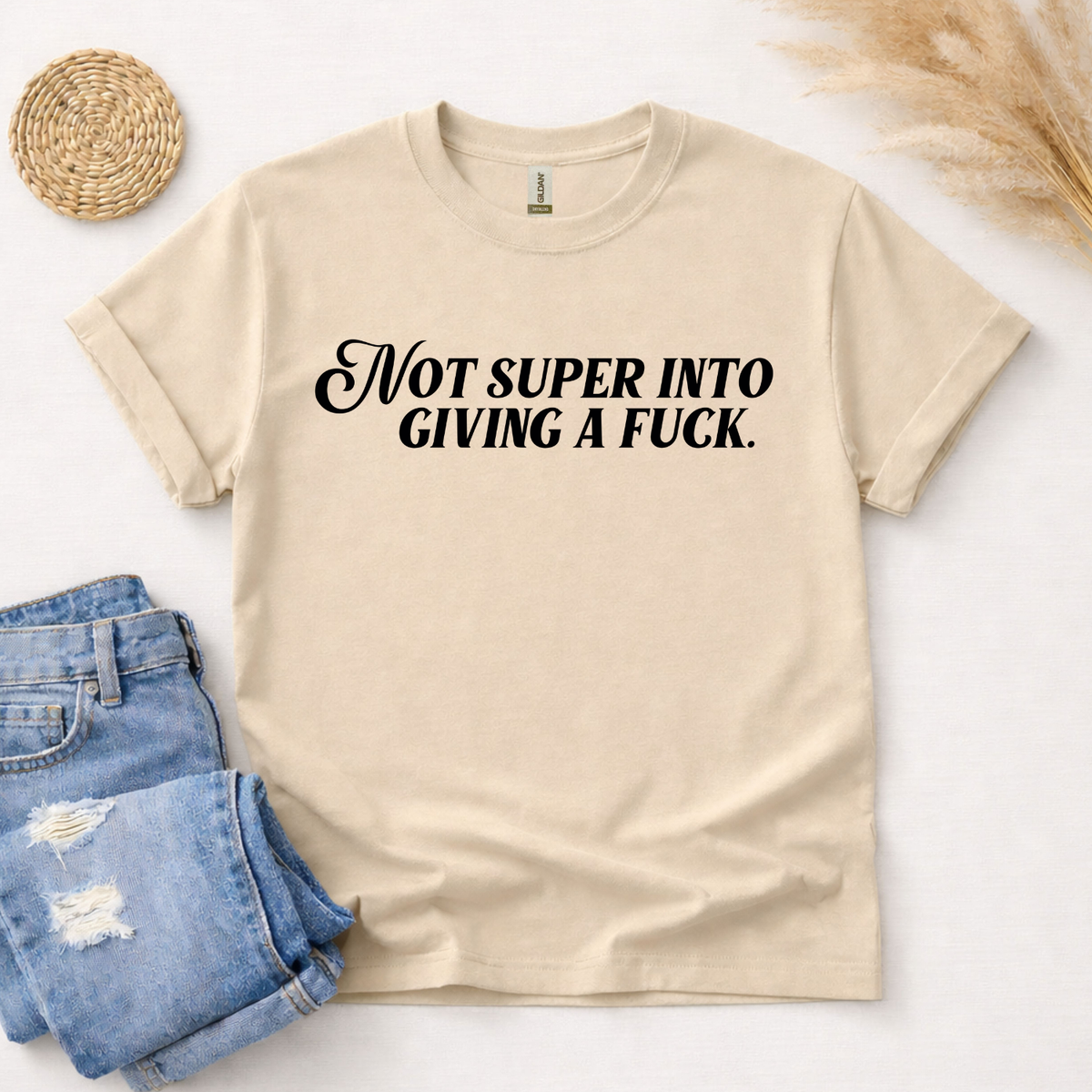 Not Super Into Giving T-Shirt